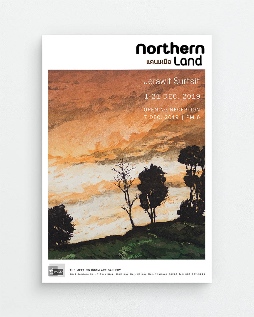 Archive Northern Land Solo exhibition by Jerawit Surtsiri