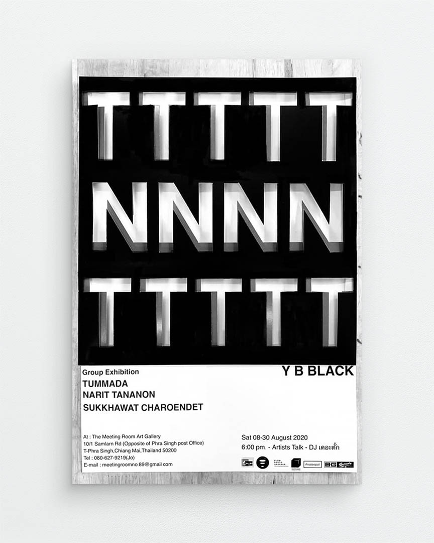 Archive YB Black Group exhibition by TNT – Tummada Narit Tananon and Sukkawat Charoenedt